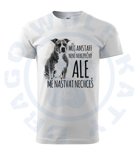 Pánské triko Basic - Amstaff jsem nebezpečný