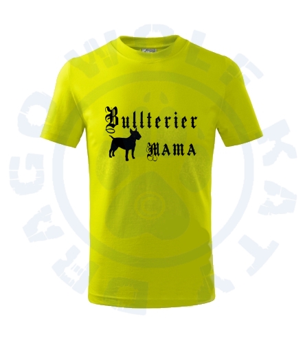Dětské triko Basic - Bullterier mama