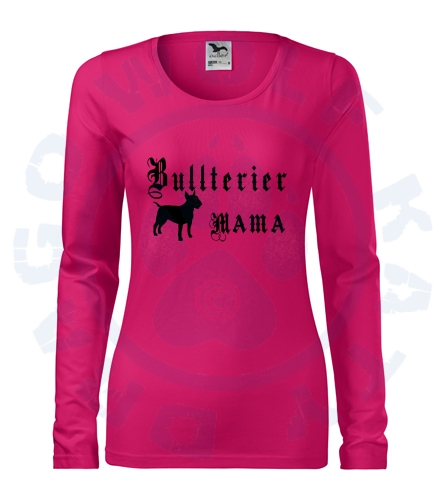 Dámské triko SLIM - Bullterier mama