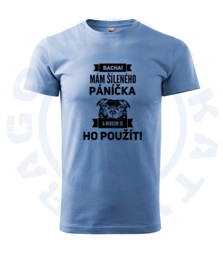 Pánské triko Basic - Šílený páníček SBT