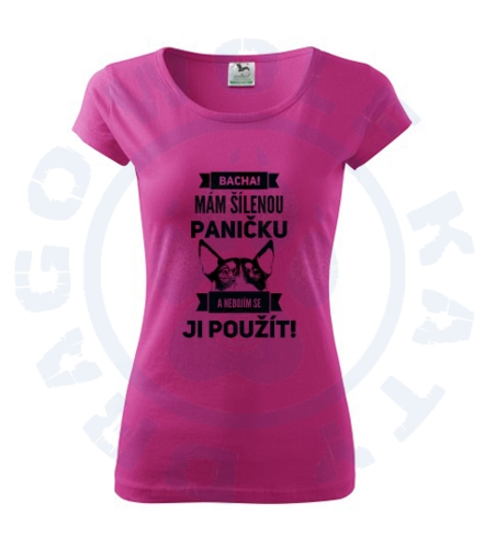 Dámské triko Pure - Šílená panička Bulík