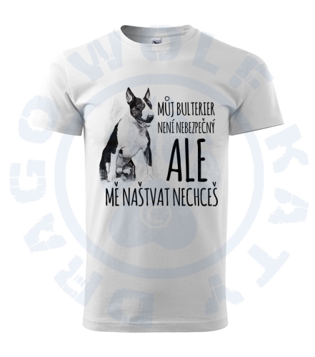 Pánské triko Basic - Bullterrier jsem nebezpečný