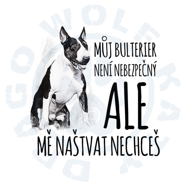 Hrnek Bullterrier jsem nebezpečná